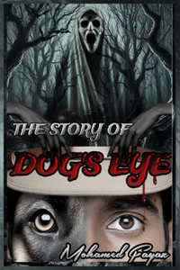 The Story of Dog's Eye
