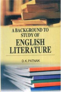 A Background to Study of English Literature