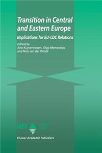 Transition in Central and Eastern Europe