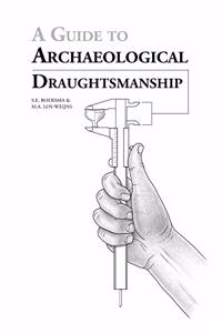 Guide to Archaeological Draughtsmanship