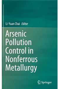 Arsenic Pollution Control in Nonferrous Metallurgy