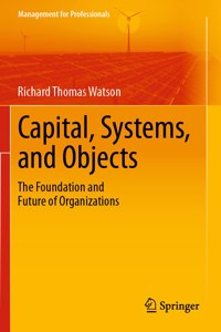 Capital, Systems, and Objects