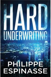 Hard Underwriting