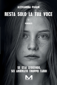 Resta solo la tua voce