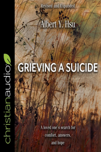 Grieving a Suicide