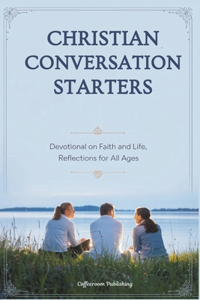Christian Conversation Starters
