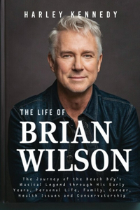 Life of Brian Wilson