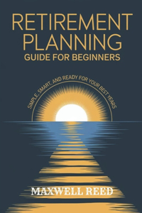 Retirement Planning Guide for Beginners
