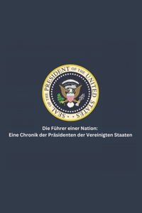 Die Führer einer Nation