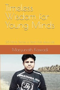 Timeless Wisdom for Young Minds