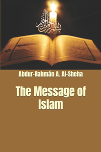 The Message of Islam