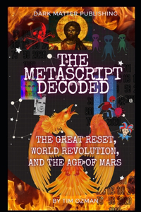 Metascript Decoded