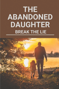 The Abandoned Daughter