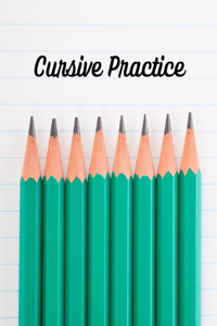 Cursive Practice