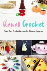 Kawaii Crochet