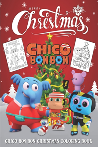 Chico Bon Bon Christmas Coloring Book