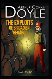 The Exploits of Brigadier Gerard Illustrated