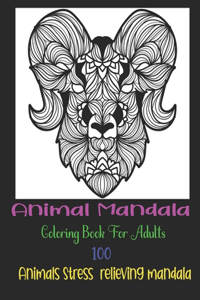 Animal Mandala Coloring Book For Adults, 100 Animals Stress relieving mandala