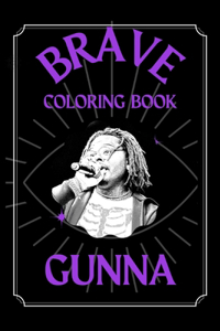 Gunna Brave Coloring Book