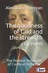 goodness of God and the strength of men