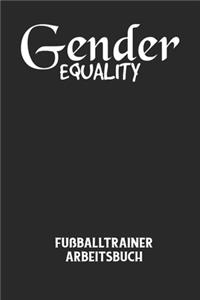 GENDER EQUALITY - Fußballtrainer Arbeitsbuch