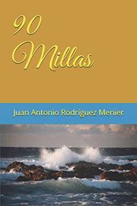 90 Millas