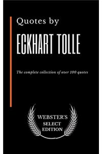 Quotes by Eckhart Tolle