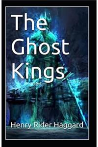 The Ghost Kings Illustrated