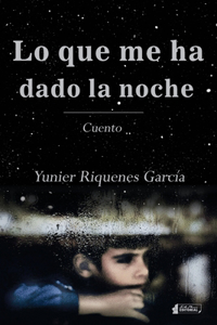Lo que me ha dado la noche