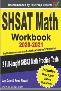 SHSAT Math Workbook 2020-2021