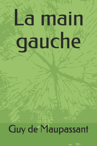 La main gauche