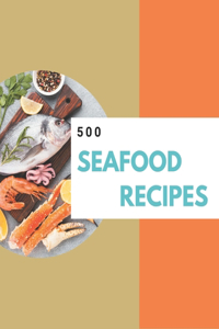 500 Seafood Recipes