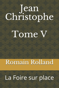 Jean Christophe Tome V