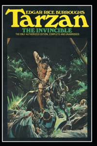 Tarzan the Invincible (Tarzan #3) Annotated