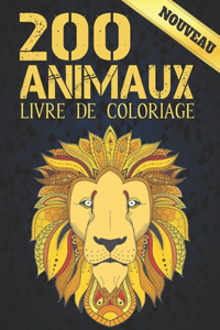 Livre de Coloriage 200 Animaux Nouveau