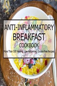 Anti-Inflammatory Breakfast Cookbook