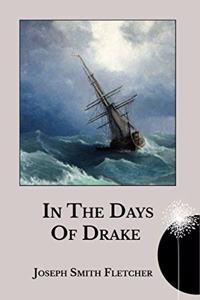 In the Days of Drake