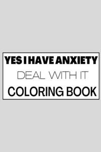 YES! i'm Anxious but i'm dealing with it mandala coloring book vol3 for Relaxation, Meditation, And Stress Relief