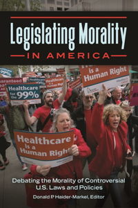 Legislating Morality in America