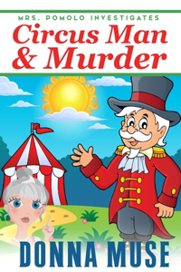 Circus Man & Murder