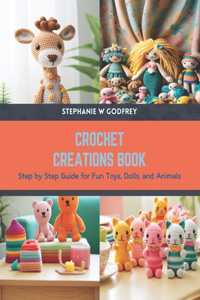 Crochet Creations Book