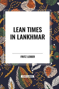 Lean Times in Lankhmar