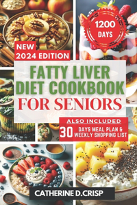 Fatty Liver Diet Cookbook for Seniors