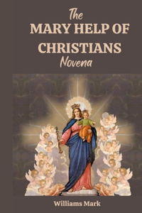 MARY HELP OF CHRISTIANS novena