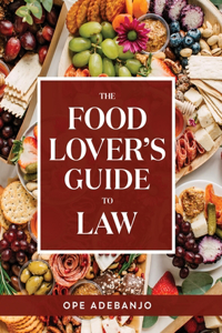 Food Lover's Guide to Law