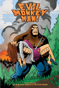 Evil Monkey Man! Chapter One