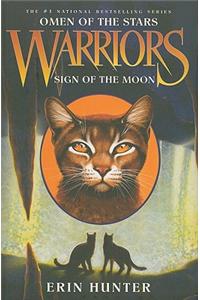 Warriors: Omen of the Stars #4: Sign of the Moon