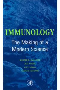 Immunology: The Making of a Modern Science