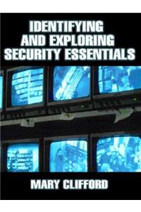 Identifying and Exploring Security Essentials