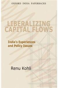 Liberalizing Capital Flows